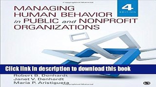 [Download] Managing Human Behavior in Public and Nonprofit Organizations Paperback Free