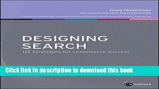 [Download] Designing Search: UX Strategies for eCommerce Success Kindle Free