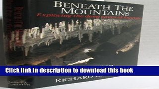 [PDF] Beneath the Mountains: Exploring the Deep Caves of the Asturias Full Online