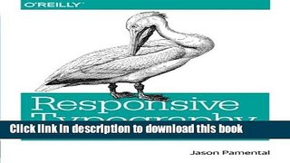 [Download] Responsive Typography: Using Type Well on the Web Hardcover Free