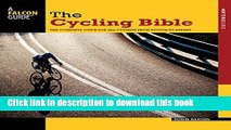 [Popular Books] Cycling Bible: The Complete Guide For All Cyclists From Novice To Expert (Falcon