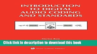 [Download] Introduction to Digital Audio Coding and Standards (The Springer International Series