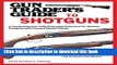 [PDF] Gun Trader s Guide to Shotguns: A Comprehensive, Fully Illustrated Reference for Modern