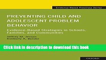 Books Preventing Child and Adolescent Problem Behavior: Evidence-Based Strategies in Schools,