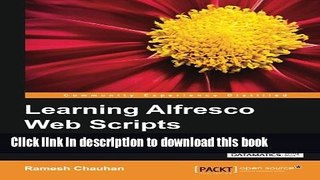 [Download] Learning Alfresco Web Scripts Paperback Collection