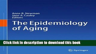 Ebook The Epidemiology of Aging Free Online