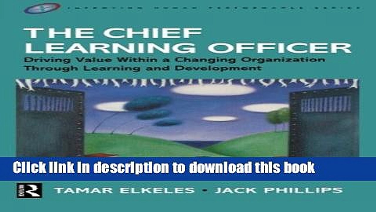 [Download] The Chief Learning Officer (Improving Human Performance) Hardcover Free