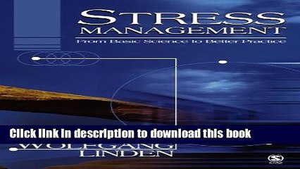 [Download] Stress Management: From Basic Science to Better Practice Kindle Online