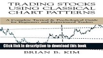 [Popular] Trading Stocks Using Classical Chart Patterns: A Complete Tactical   Psychological Guide