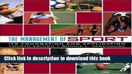[Download] The Management of Sport: Its Foundation and Application with PowerWeb Bind-in Card