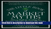 [Popular] The Little Book of Market Myths: How to Profit by Avoiding the Investing Mistakes