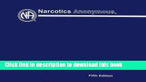 [Download] Narcotics Anonymous Basic Text, Fifth Edition Hardcover Online