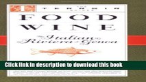 [Popular] Food Wine The Italian Riviera   Genoa (The Terroir Guides) Hardcover OnlineCollection