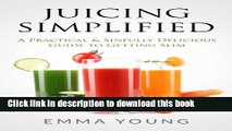 [Popular] Juicing Simplified (The Simplified Series) Hardcover OnlineCollection