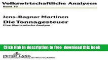 [Download] Die Tonnagesteuer: Eine Ã¶konomische Analyse (Volkswirtschaftliche Analysen) (German