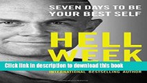 [Popular] Hell Week: Seven Days to Be Your Best Self Kindle Free