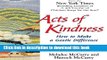 Ebook Acts of Kindness: How to Create a Kindness Revolution Free Online