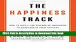 [Popular] The Happiness Track: How to Apply the Science of Happiness to Accelerate Your Success