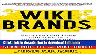 [Download] WIKIBRANDS: Reinventing Your Company in a Customer-Driven Marketplace Kindle Online