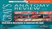 [Popular Books] Gray s Anatomy Review: With Student Consult Online Access: with STUDENT CONSULT