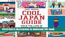 [Download] Cool Japan Guide: Fun in the Land of Manga, Lucky Cats and Ramen Hardcover Collection
