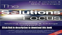 [Popular] The Solutions Focus: Making Coaching and Change SIMPLE Kindle Free