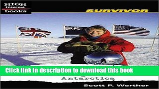 [PDF] Dr. Jerri Nielsen: Cheating Death in Antarctica (High Interest Books: Survivor) Reads Full