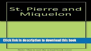 [Download] St. Pierre   Miquelon Hardcover Collection