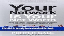 [Popular] Your Network Is Your Net Worth: Unlock the Hidden Power of Connections for Wealth,