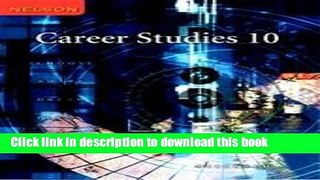 [Popular] Nelson Career Studies 10: Student Edition Paperback Online