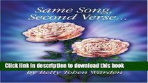 Books Same Song, Second Verse...: A Breast Cancer Survivor s Uplifting Story Free Online