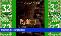 Must Have  Psychiatry: The Science of Lies  READ Ebook Full Ebook Free