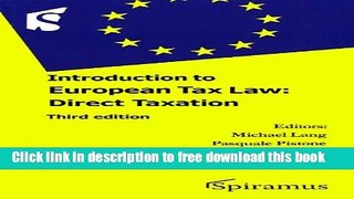 [Download] Introduction to European Tax Law: Direct Taxation (Third Edition) Kindle Online