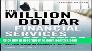 [Popular] The Million-Dollar Financial Services Practice: A Proven System for Becoming a Top