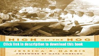 [Popular] High on the Hog: A Culinary Journey from Africa to America Paperback Free