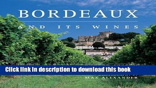 [Popular] Bordeaux and Its Wines Kindle Free