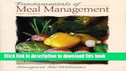 [Download] Fundamentals of Meal Management (5th Edition) Kindle Online