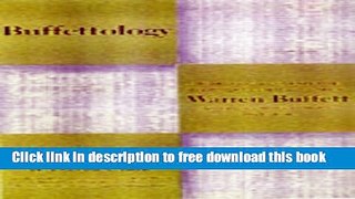 [Download] Buffettology: The Previously Unexplained Techniques That Have Made Warren Buffett the