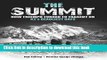 [Download] The Summit: How Triumph Turned To Tragedy On K2 s Deadliest Days Paperback Collection