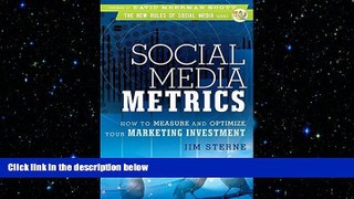 FREE PDF  Social Media Metrics: How to Measure and Optimize Your Marketing Investment  FREE BOOOK