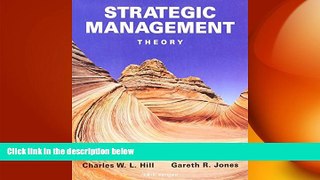 FREE DOWNLOAD  Strategic Management Theory: An Integrated Approach READ ONLINE