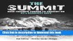 [Download] The Summit: How Triumph Turned To Tragedy On K2 s Deadliest Days Kindle Collection