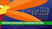 [Download] The Orchid Thief: A True Story of Beauty and Obsession (Ballantine Reader s Circle)