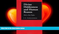 complete  Divine Hiddenness and Human Reason (Cornell Studies in the Philosophy of Religion)