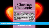 behold  An Essay on Christian Philosophy