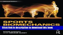 Books Sports Biomechanics: Reducing Injury Risk and Improving Sports Performance Full Download
