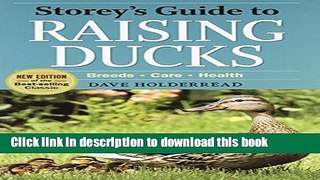 Books Storey s Guide to Raising Ducks, 2nd Edition Free Download