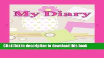 [Download] My Diary: With Positive Affirmations Hardcover Free