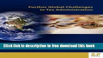 [Download] Further Global Challenges in Tax Administration Paperback Online