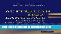 Ebook Australian Sign Language (Auslan): An introduction to sign language linguistics Full Online